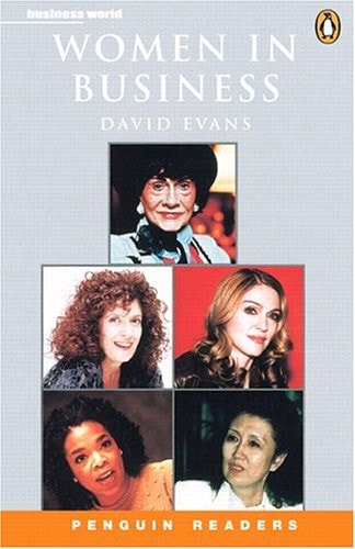 Women in Business (Penguin Readers, Level 4)