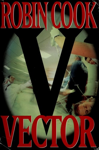 Vector (A Medical Thriller)