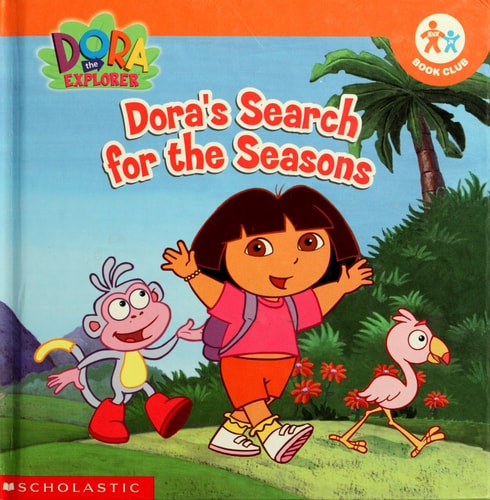 Dora's Search for the Seasons (Dora the Explorer)
