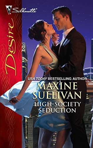 High-Society Seduction (Silhouette Desire)