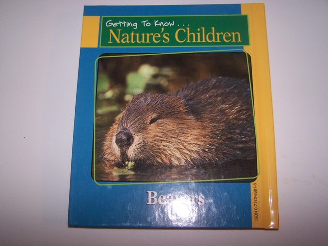 Chipmunks & Beavers (Getting to Know Nature's Children)