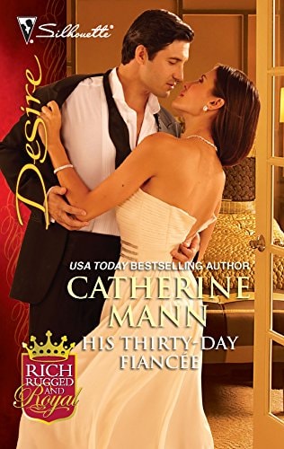 His Thirty-Day Fiancee (Silhouette Desire)