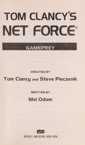 Tom Clancy's Net Force: Gameprey (Net Force YA)