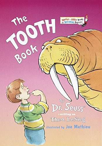 The Tooth Book (Bright And Early Books For Beginning Beginners)