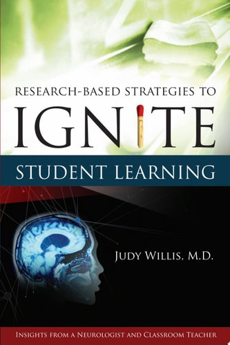 Research-Based Strategies to Ignite Student Learning: Insights from a Neurologist and Classroom Teacher