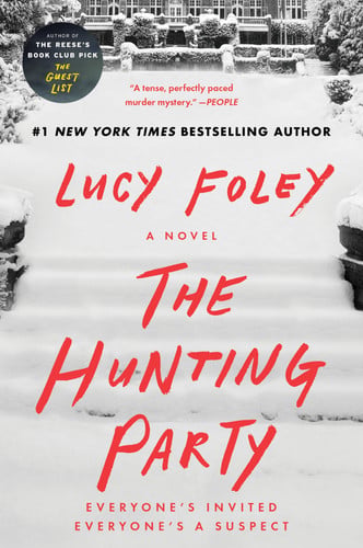 The Hunting Party A Novel