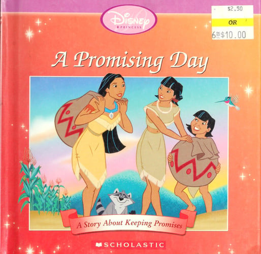 A Promising Day: A Story About Keeping Promises (Disney's Princess Collection)
