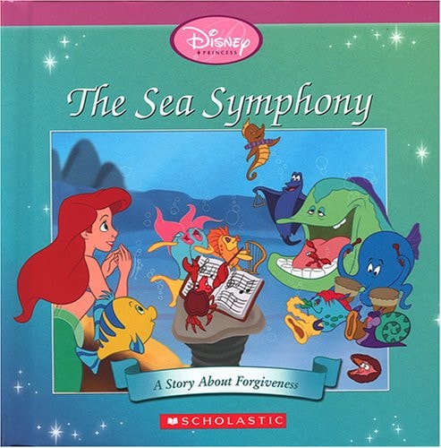 The Sea Symphony A Story about Forgiveness