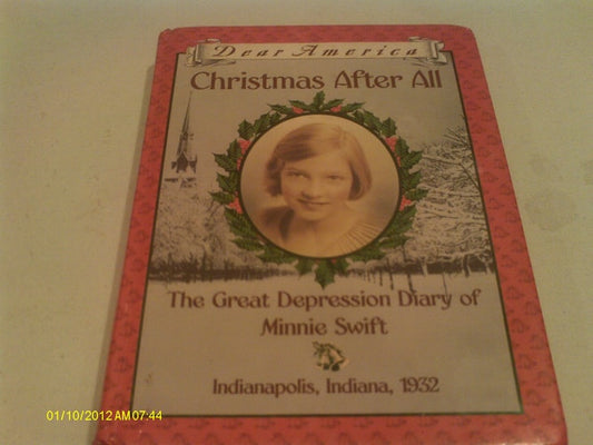 Christmas After All The Great Depression Diary of Minnie Swift