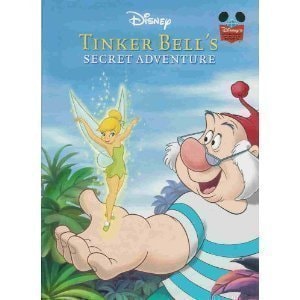 Tinker Bell's Secret Adventure (DISNEY'S WONDERFUL WORLD OF READING)