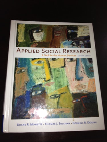 Applied Social Research: A Tool for the Human Services