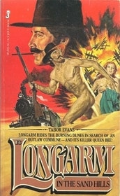 Longarm #13: Longarm in the Sand Hills
