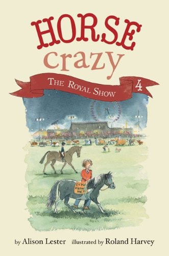 Horse Crazy 4 The Royal Show