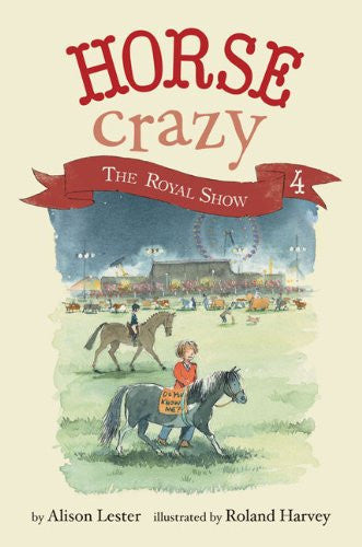 Horse Crazy 4 The Royal Show