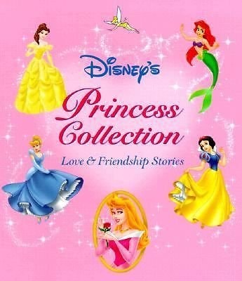 Disney's Princess Collection Love & Friendship Stories