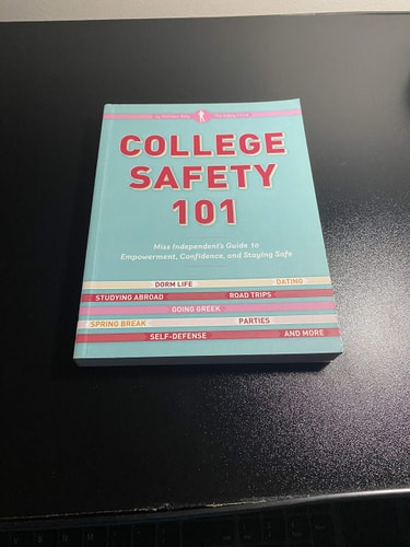 College Safety 101: Miss Independent's Guide to Empowerment, Confidence, and Staying Safe