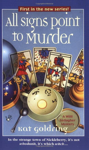 All Signs Point to Murder: First in the New Series!