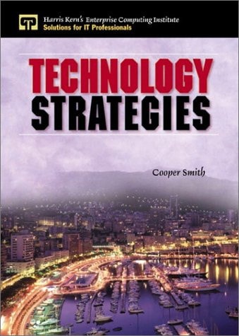 Technology Strategies (Harris Kern's Enterprise Computing Institute)