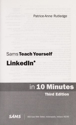 Sams Teach Yourself LinkedIn in 10 Minutes (3rd Edition) (Sams Teach Yourself Minutes) (Sams Teach Yourself in 10 Minutes)