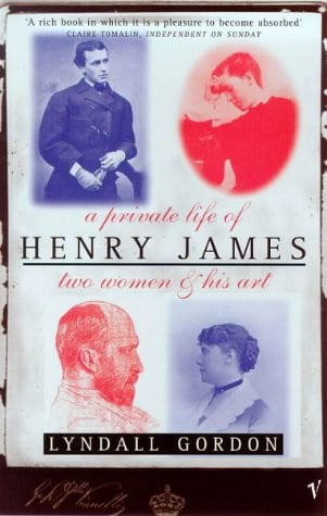 A Private Life of Henry James: Two Women and His Art