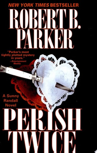 Perish Twice (Sunny Randall)