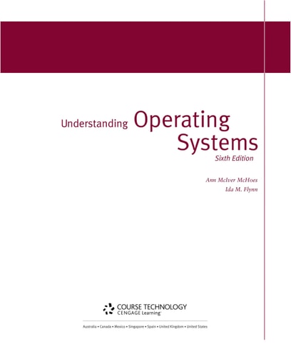 Understanding Operating Systems (Advanced Topics)