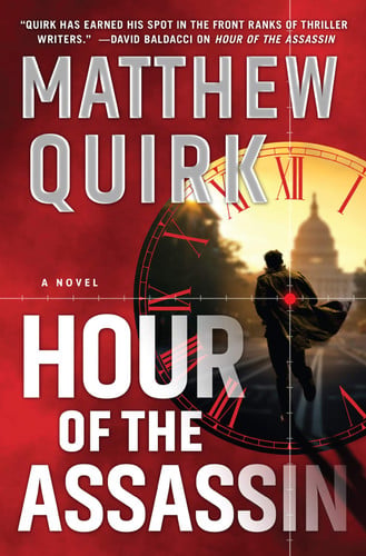 Hour of the Assassin: A Novel
