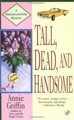 Tall, Dead and Handsome