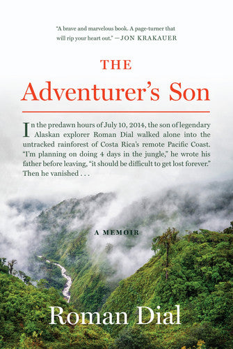 The Adventurer's Son A Memoir