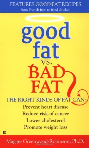 Good Fat vs. Bad Fat