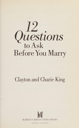 12 Questions to Ask Before You Marry
