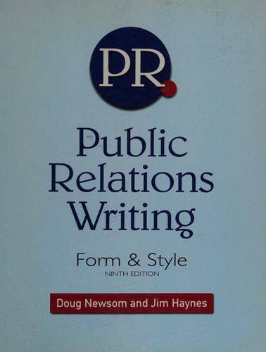 Public Relations Writing: Form & Style