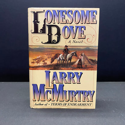 Lonesome Dove - Larry McMurtry - 3rd Edition - 1985