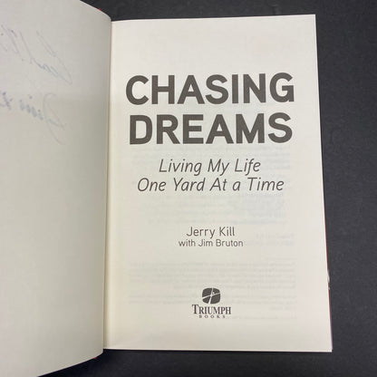 Chasing Dreams - Jerry Kill and Jim Bruton - Signed by both authors - 2016