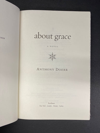 About Grace - Anthony Doerr - First Edition - 2004