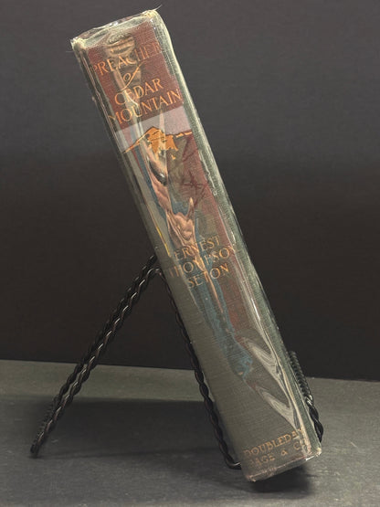 The Preacher of Cedar Mountain - Ernest Seton - 1st Edition - 1917