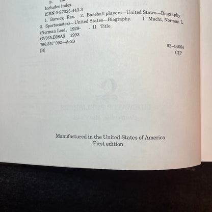 Rex Barney's Thank Youuuu - Rex Barney and Norman L. Macht - Signed Copy - 1993