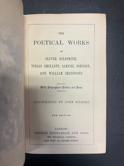 The Poetical Works of Oliver Goldsmith, Tobias Smollett, Samuel Johnson, and William Shenstone - Published by George Routledge and Sons - c. 1860