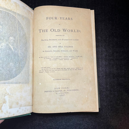 Four Years in the Old World - Dr. and Mrs. Palmer - 1865