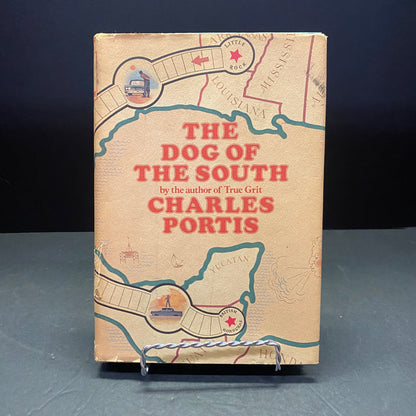 The Dog of the South - Charles Portis - 1st Edition - 1979
