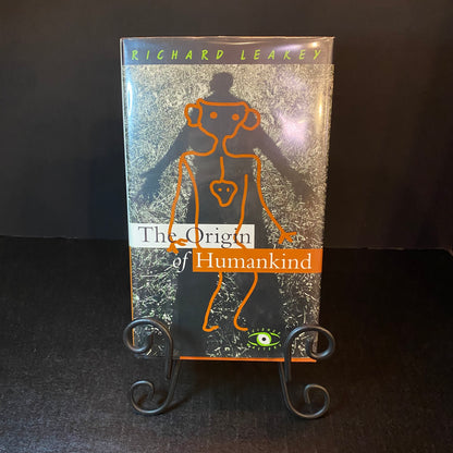 The Origin of Humankind - Richard Leakey - 1st American Edition - Signed- 1994