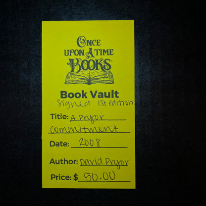 A Pryor Commitment - David Pryor - 1st Edition - Signed Copy - 2008
