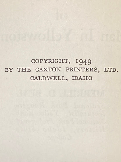 The Story of Man in Yellowstone - Merrill D. Beal - Signed - 1949