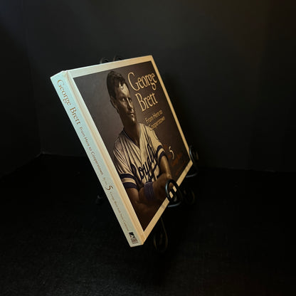 George Brett From Here to Cooperstown - George Brett and Steve Cameron - Signed Copy - 1999