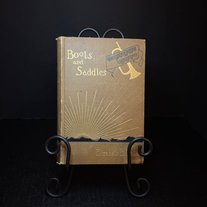 "Boot and Saddles" or Life in Dakota with General Custer - Elizabeth B. Custer - 1st Edition - 1885