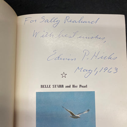 Belle Starr and her Pearl - Edwin P. Hicks - Signed - 1963