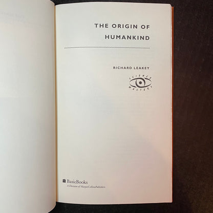 The Origin of Humankind - Richard Leakey - 1st American Edition - Signed- 1994