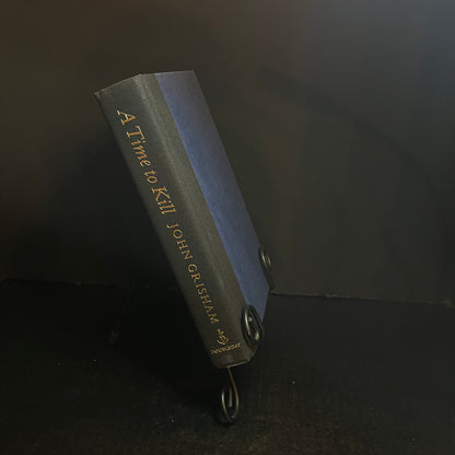 A Time to Kill - John Grisham - 1st Edition- 1989