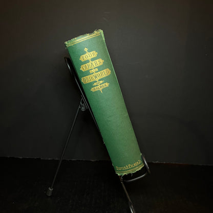 Four Years in the Old World - Dr. and Mrs. Palmer - 1865