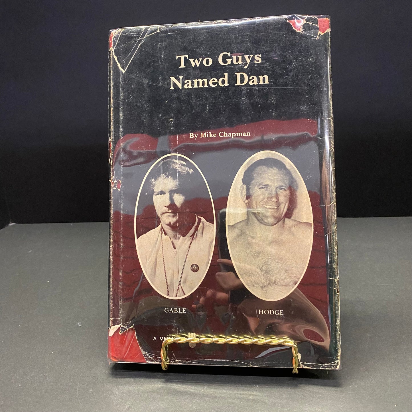 Two Guys Named Dan - Mike Chapman - Signed by Dan Gable -  1976